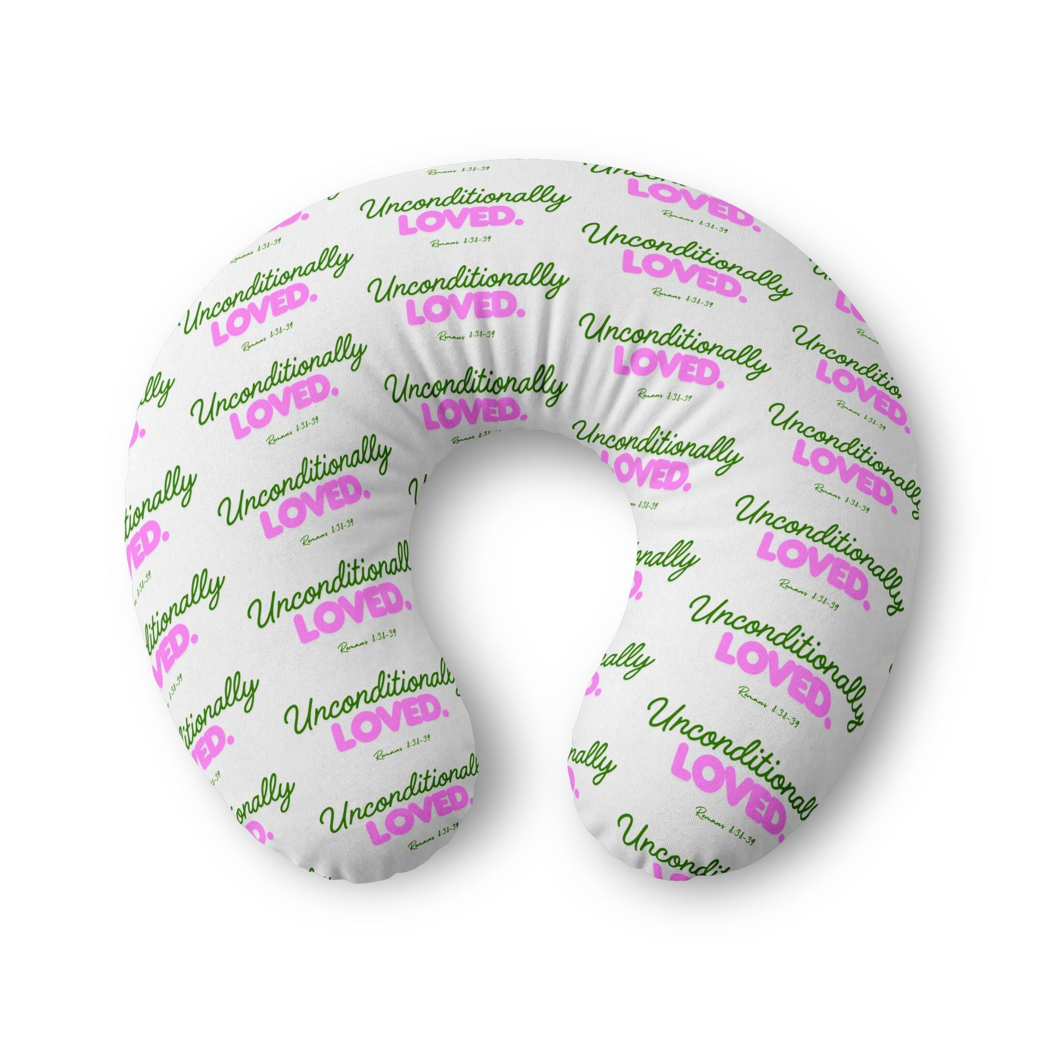 Nursing Pillow Cover - "Unconditionally Loved" Repeating Script Pattern (Pink & Green)