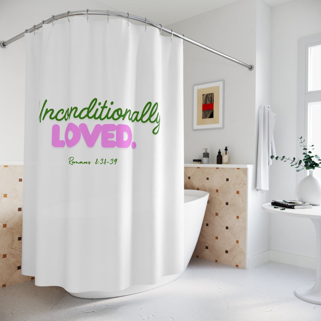 Shower Curtain — "Unconditionally Loved." Inspirational Bathroom Decor (Romans 8:38-39)