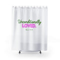 Shower Curtain — "Unconditionally Loved." Inspirational Bathroom Decor (Romans 8:38-39)