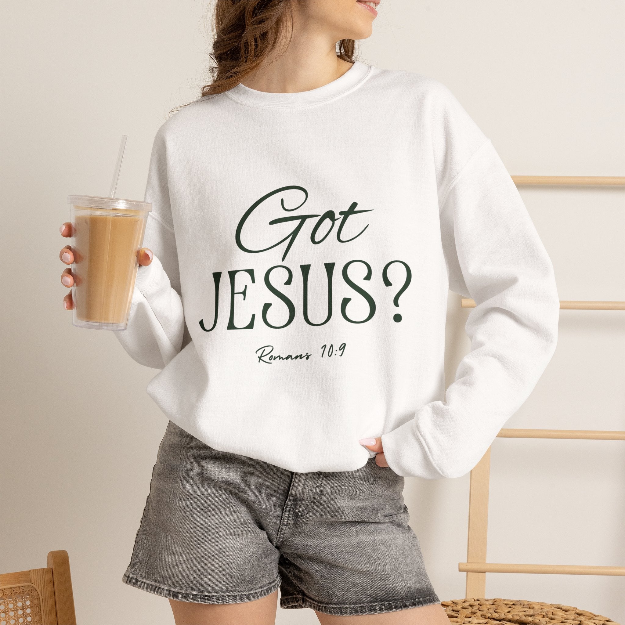 Got Jesus? Crewneck Sweatshirt — Christian Scripture Romans 1:9 Faith Pullover