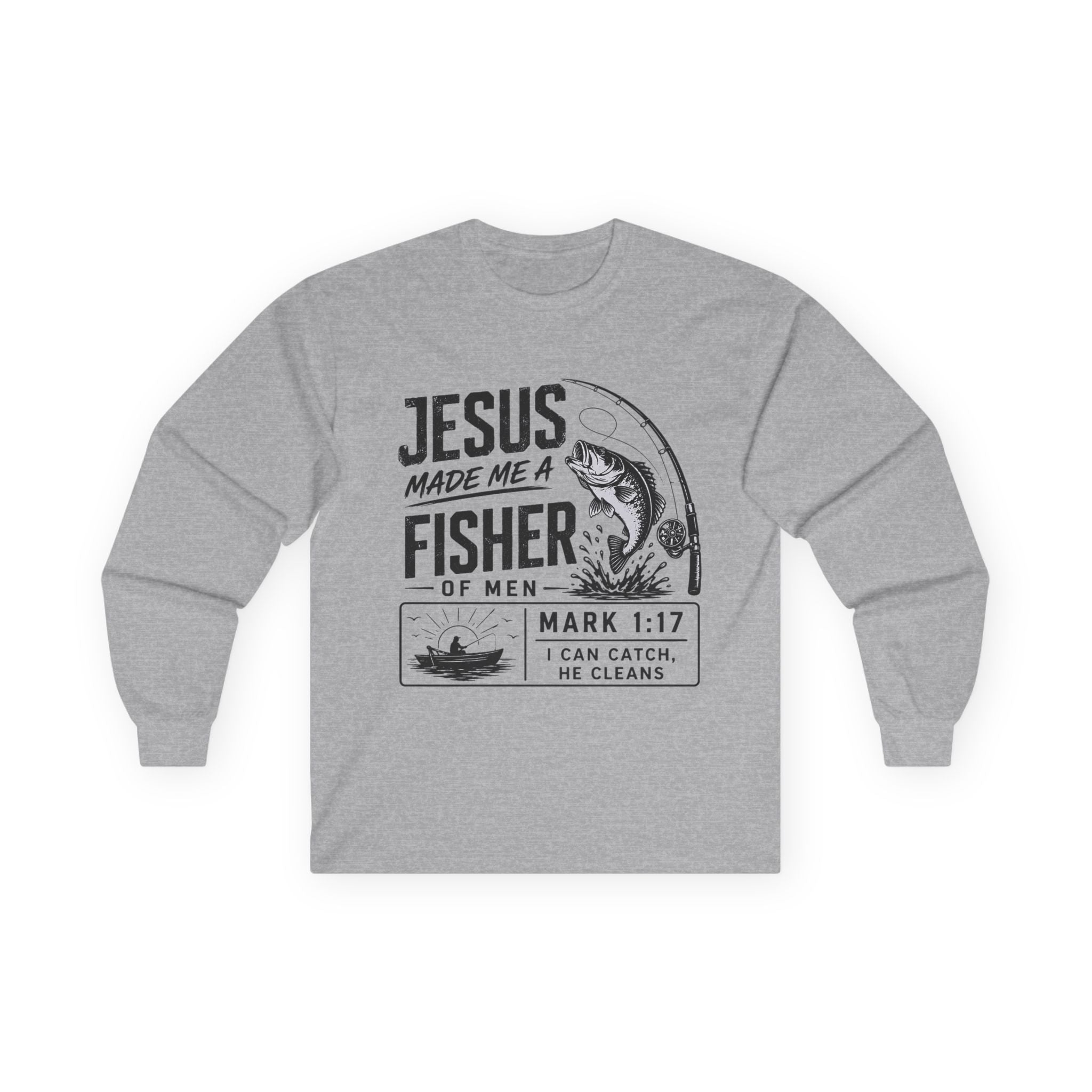 Jesus Made Me a Fisher Long Sleeve Tee — Mark 1:17 Christian Fishing Shirt