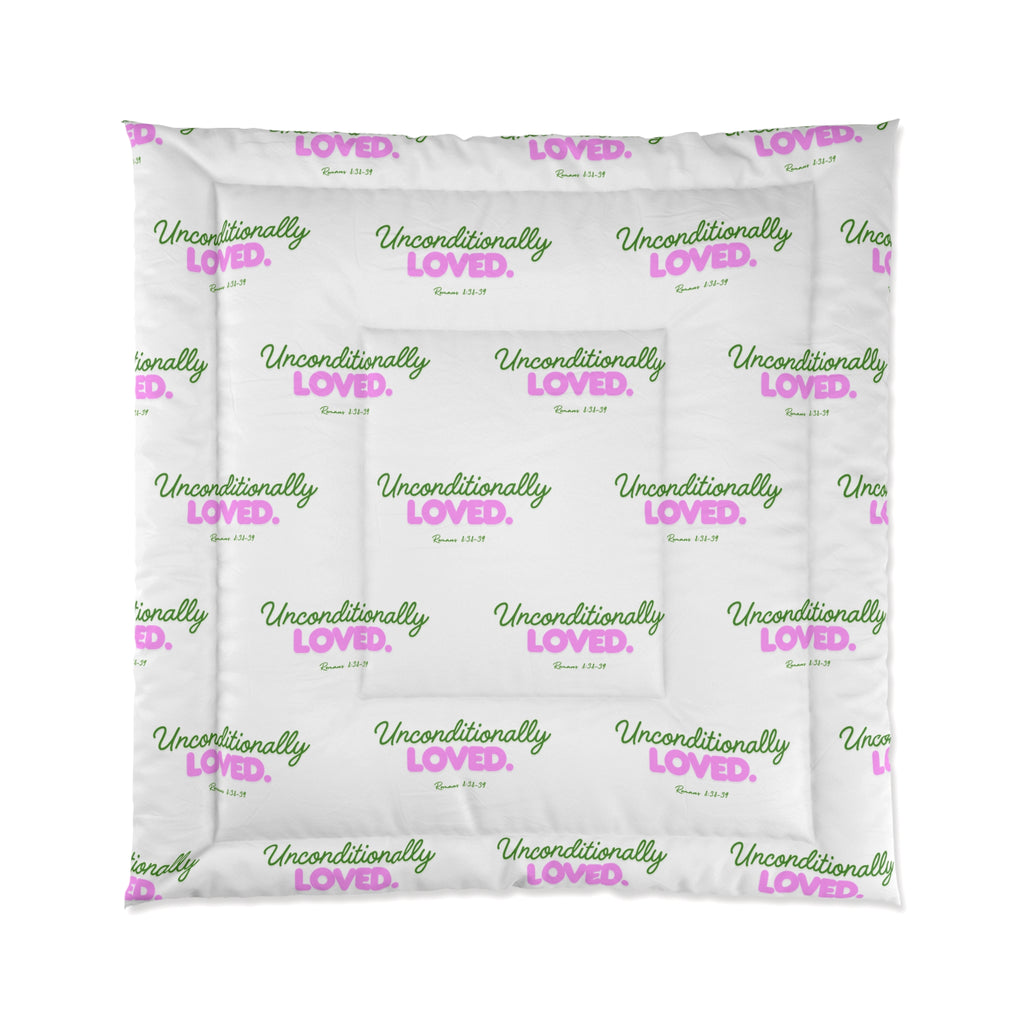 Comforter - "Unconditionally Loved" Repeating Script Pattern, Cozy Floral Pink & Green Bedding Gift