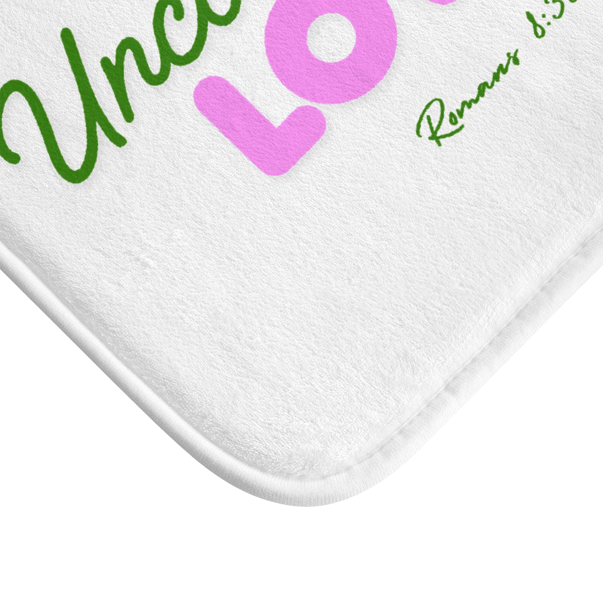Unconditionally Loved Bath Mat – Christian Scripture Romans 1:31-39 Inspirational Bathroom Rug