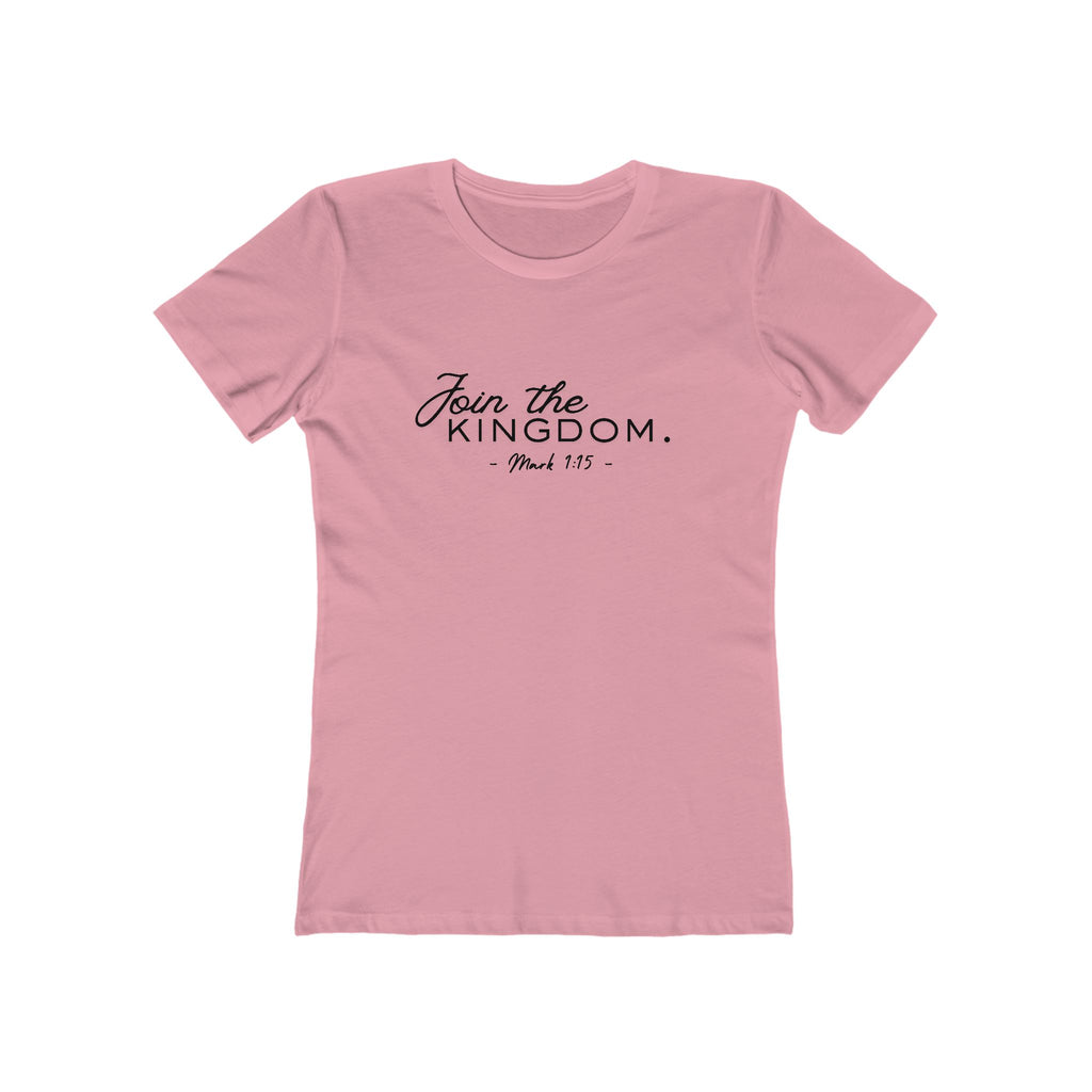 Join the Kingdom Women’s Tee — 'Join the Kingdom. Mark 1:15' Christian Faith T-Shirt