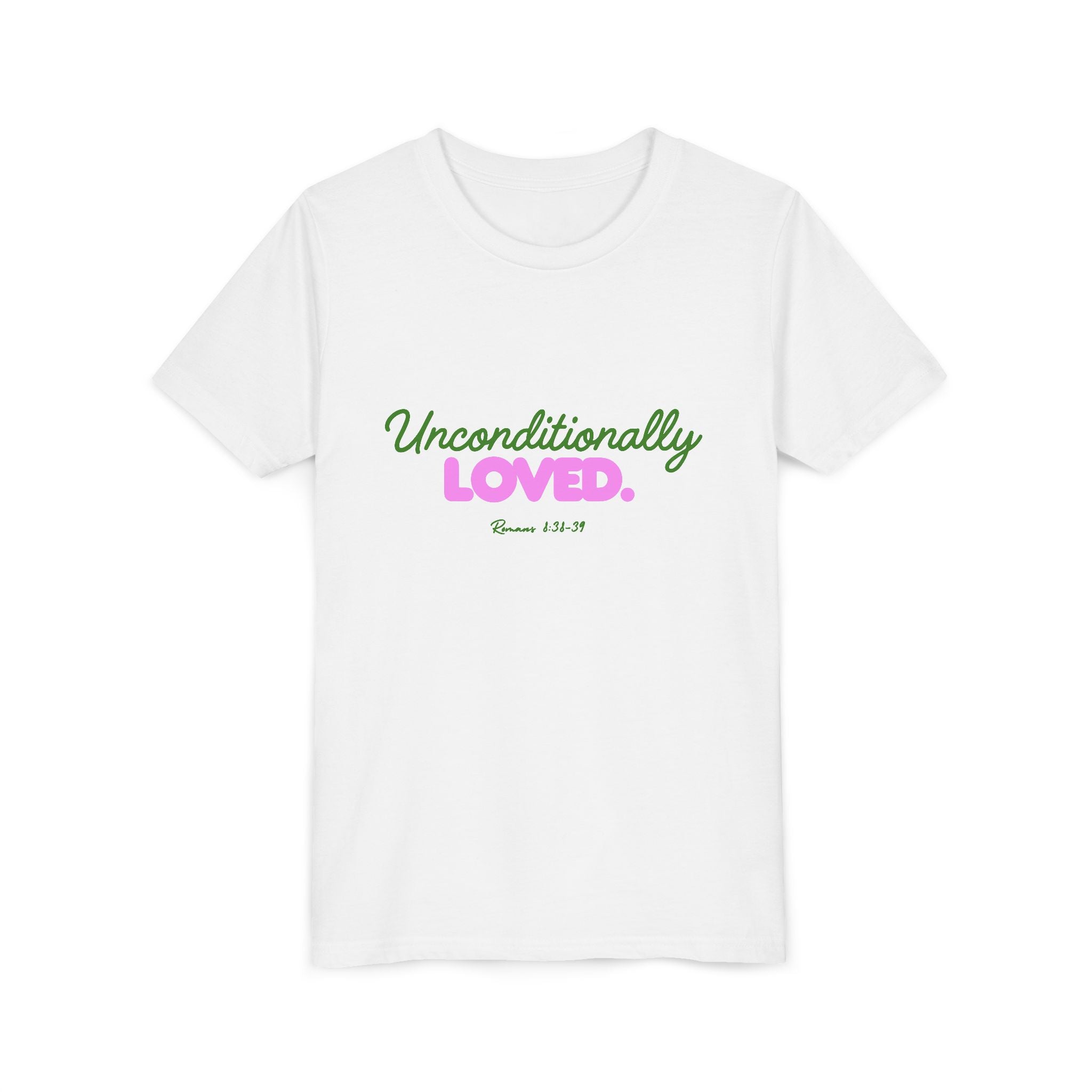Youth Tee — "Unconditionally Loved." Pink & Green Inspirational Kids Shirt